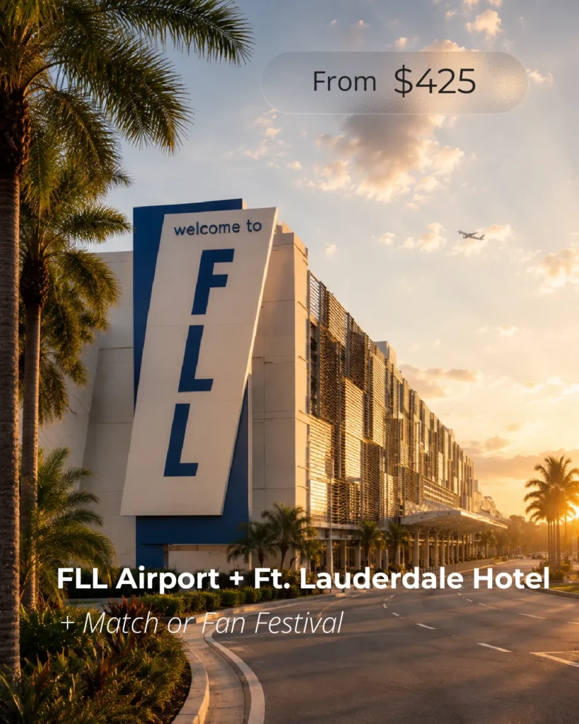 Fort Lauderdale Airport to Fort Lauderdale hotel transportation package including Hard Rock Stadium and Bayfront Park Fan Festival transfers for FIFA World Cup visitors.
